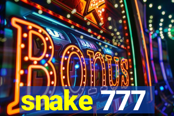 snake 777